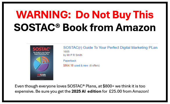 Don't Buy This SOSTAC (r) Book - it's over priced and out-of-date. Get the 2025 AI edition